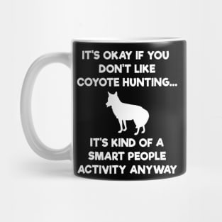 Coyote Hunting Smart Hunter Mug